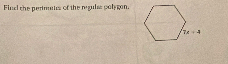 Find the perimeter of the regular polygon.