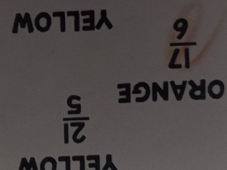 ORANGE
 2!/5 
 17/6 
YELLOW