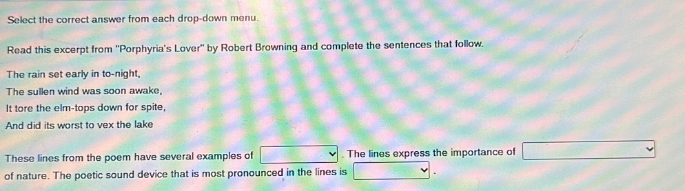 Select the correct answer from each drop-down menu. Read this excerpt ...