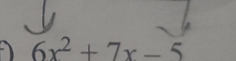 6x^2+7x-5