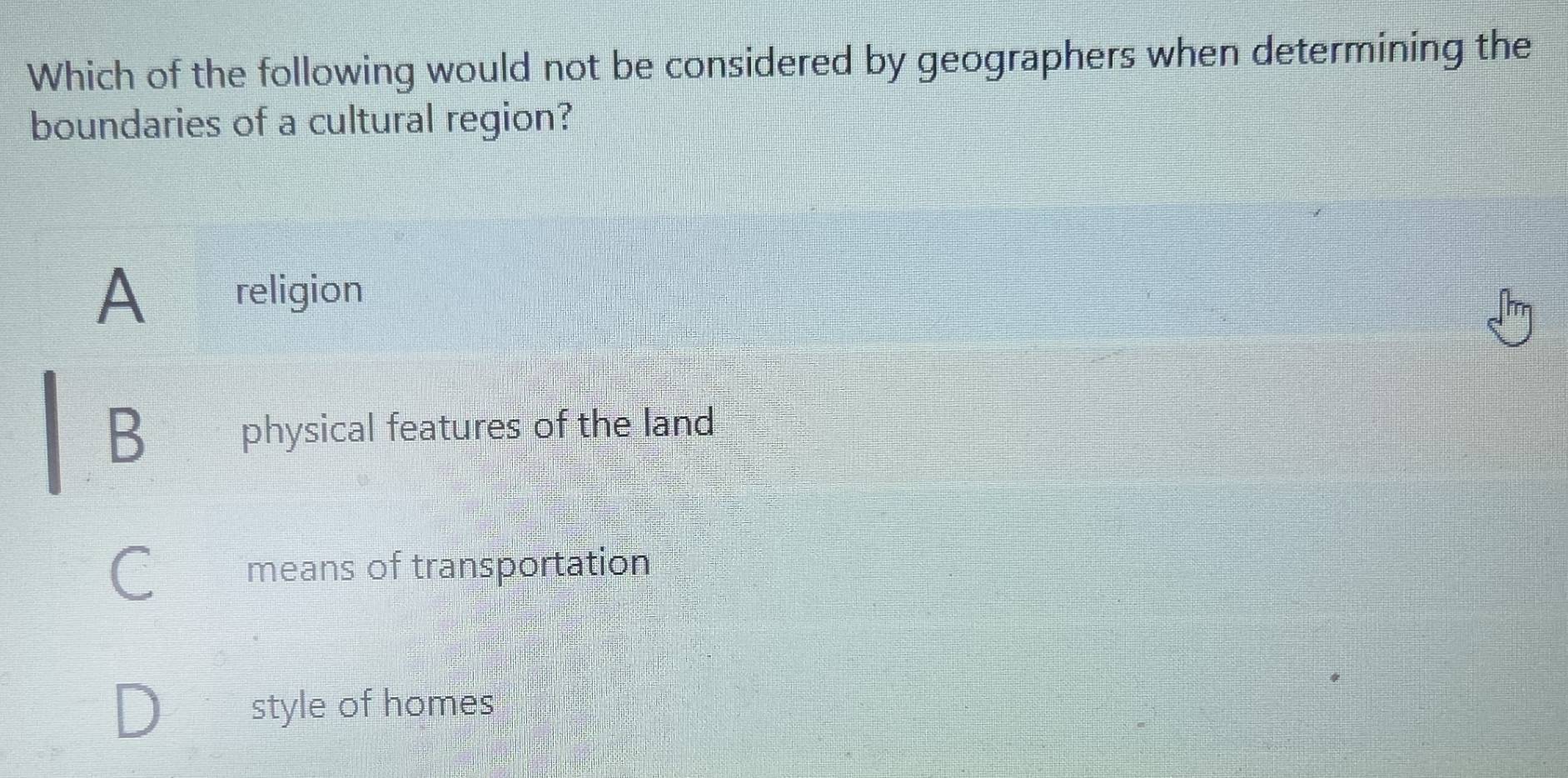 Solved: Which of the following would not be considered by geographers ...