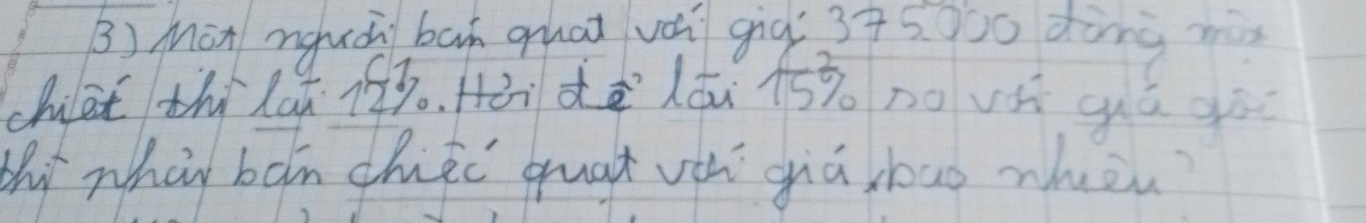 Màn mghuà ban guat vá già 3+5000 dòng m
chila thi lúà iāo, Hài dà lái ls novs gú g 
tht whan bon chic quat váh giā bao when