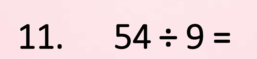 54/ 9=