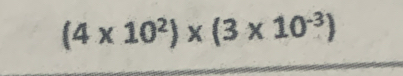 (4* 10^2)* (3* 10^(-3))