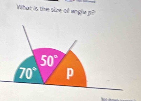 What is the size of angle p?
50°
70° p