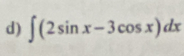 ∈t (2sin x-3cos x)dx