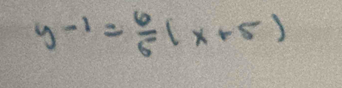 y-1= 6/5 (x+5)