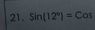 Sin(12°)=Cos