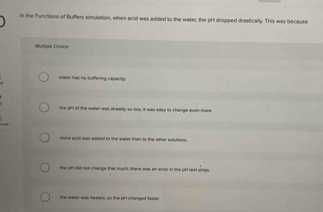 Solved: In the Functions of Buffers simulation, when acid was added to ...