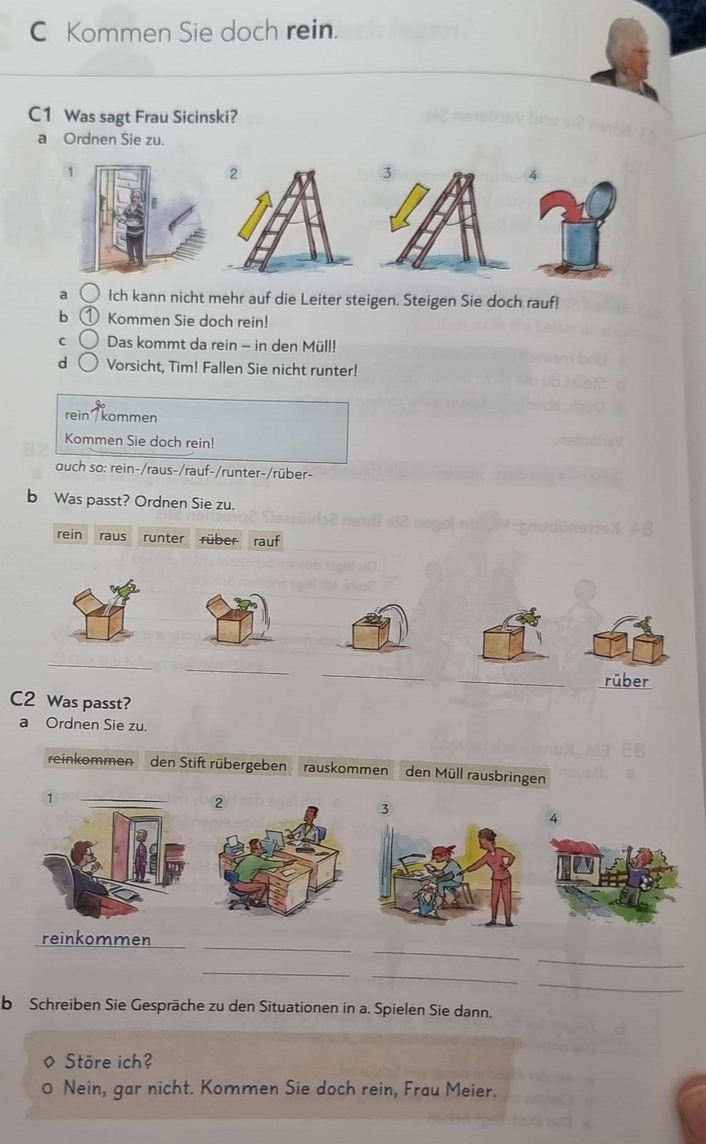 Gelöst:Kommen Sie doch rein. C1 Was sagt Frau Sicinski? a Ordnen Sie zu ...