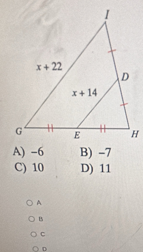 A) -6 B) -7
C) 10 D) 11
A
B
C
D