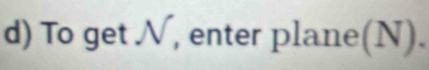 getN , enter plane(N J 1 .