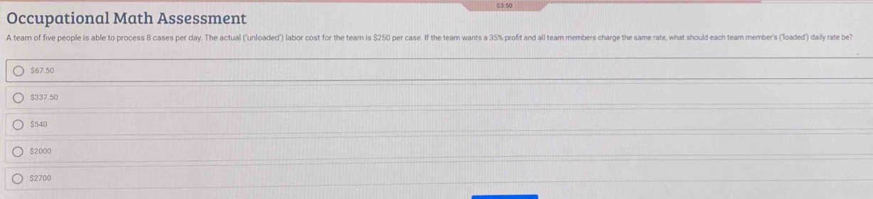 Solved: 03:50 Occupational Math Assessment A team of five people is ...