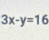 3x-y=16