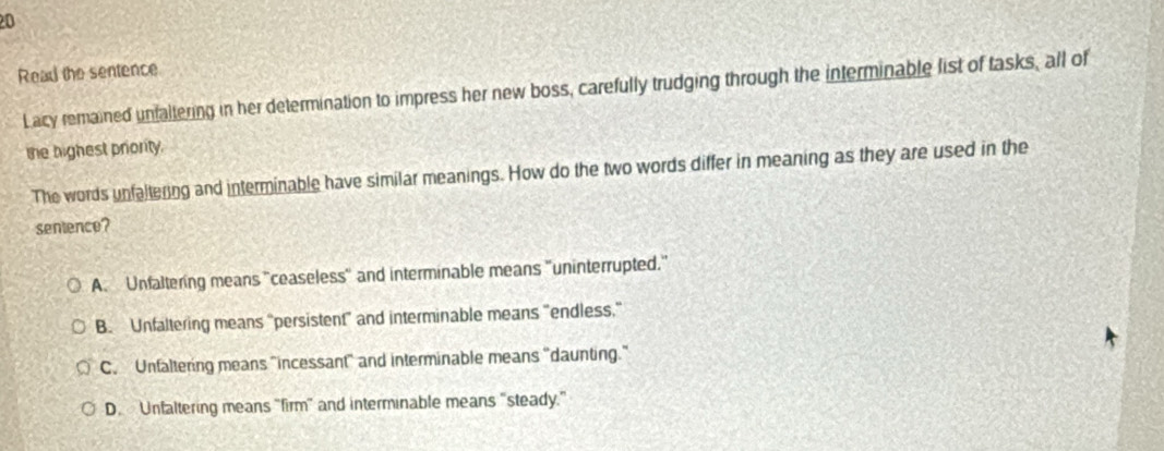 Solved: Read the sentence Lacy remained unfaltering in her ...