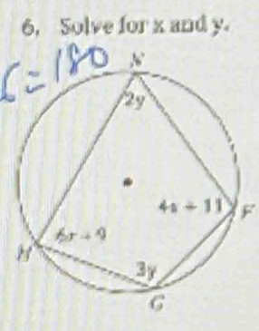 6, Solve for x and y.
F