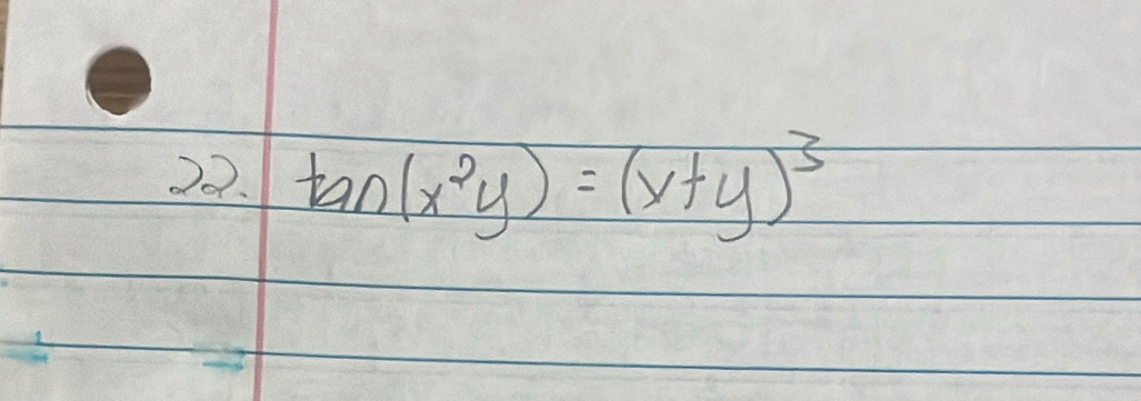 tan (x^2y)=(x+y)^3