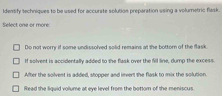 Solved: Identify techniques to be used for accurate solution ...