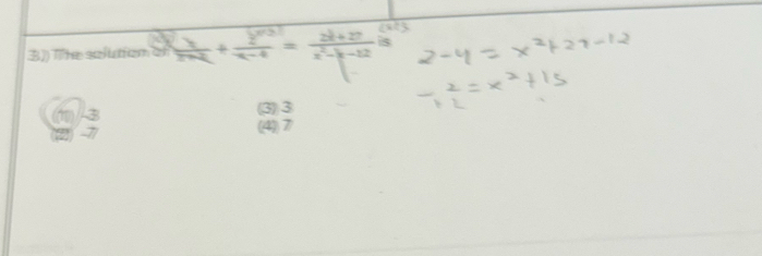 a3
3)) The solution is
(3) 3
() -3 (4)) 7
a -71