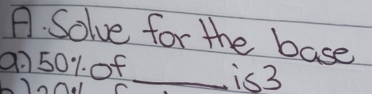 Solve for the base 
an501. of 
_is3