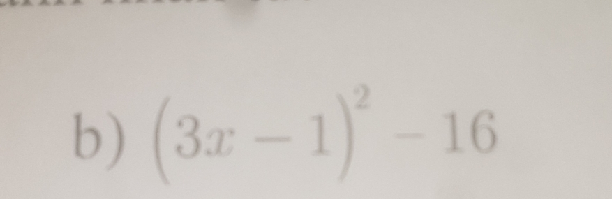 (3x-1)^2-16