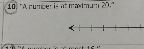 “A number is at maximum 20.”
16 1I