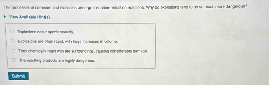 Solved: The processes of corrosion and explosion undergo oxidation ...