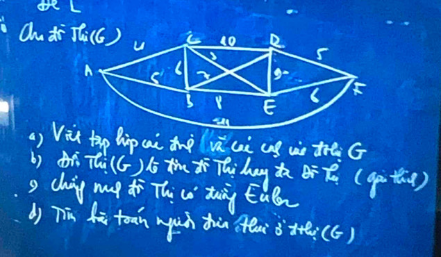 3x^2 ∠
Oh r Ji(c)
a) Vit tàp hip cai àhè vi uè ug uò t G
b) Thi(()tmThihag   (gp thie)
g chig mug  Thic tung Euln
b) Tin à toan wuch thun ai ǒ+.(6)