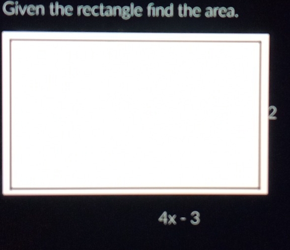 Given the rectangle find the area.