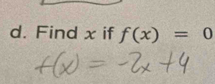 Find x if f(x)=0