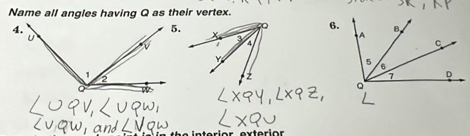 Name all angles having Q as their vertex. 
6.