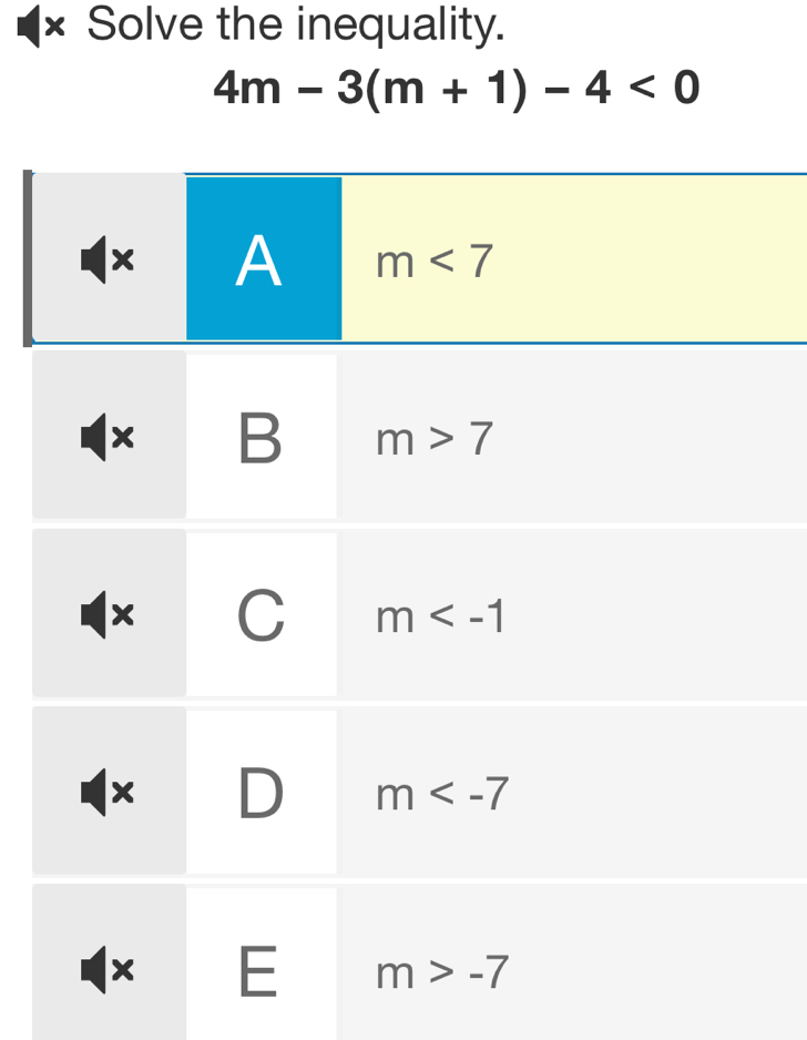 Solve the inequality.
4m-3(m+1)-4<0</tex>