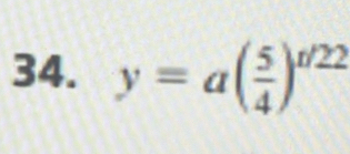 y=a( 5/4 )^t/22