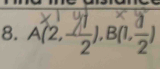 A(2,-∞), B(1,z)