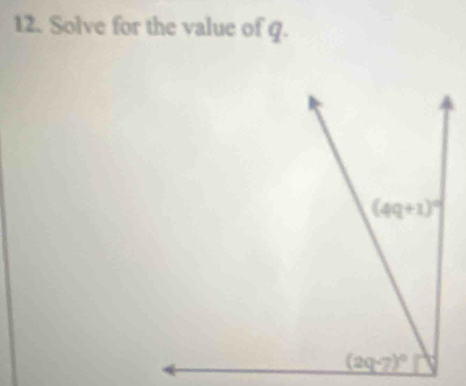 Solved: Solve for the value of q. [Math]