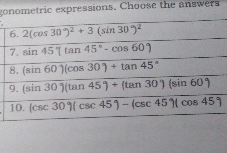 gonometric expressions. Choose the answers