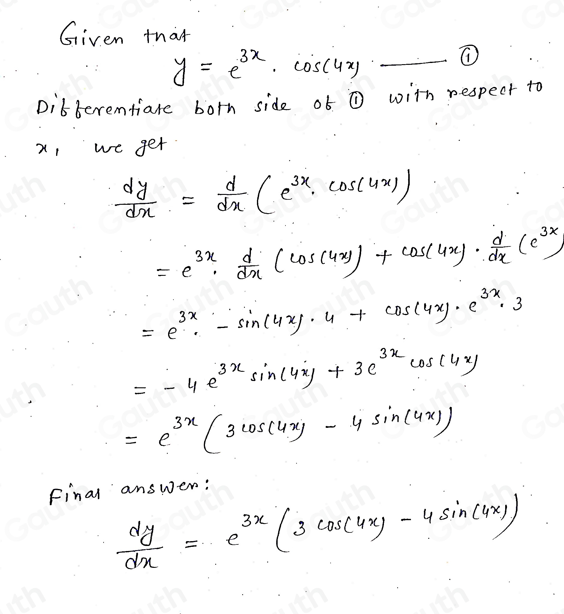 Solved: Find the Derivative, dy/dx if y=e^(3x)· cos 4x [Calculus]