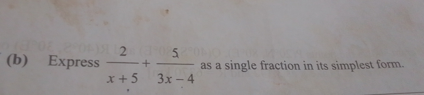 Express  2/x+5 + 5/3x-4  as a single fraction in its simplest form.