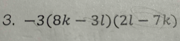 -3(8k-3l)(2l-7k)