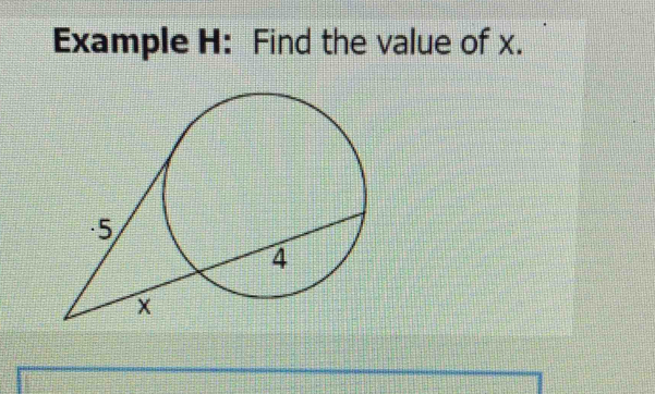 Example H: Find the value of x.