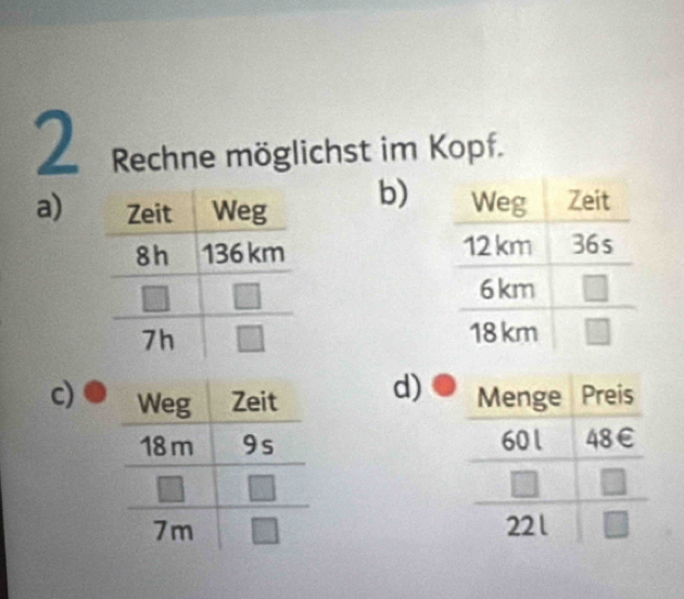 Rechne möglichst im Kopf.
b)
a) 
 
 
c)  d)