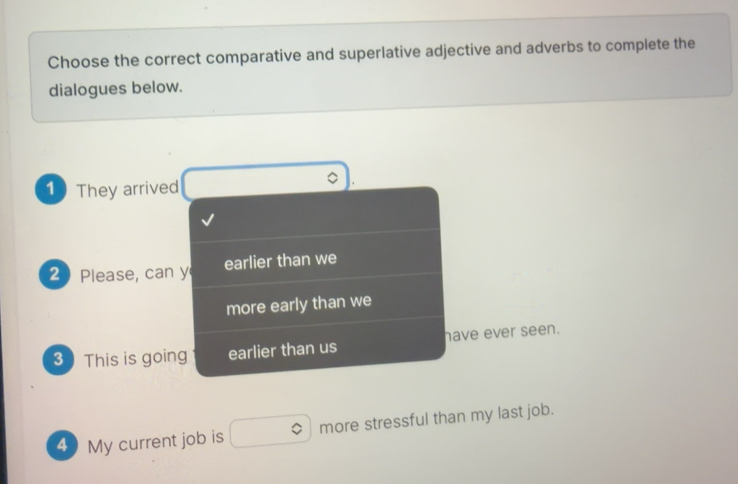 Risolto:Choose the correct comparative and superlative adjective and ...