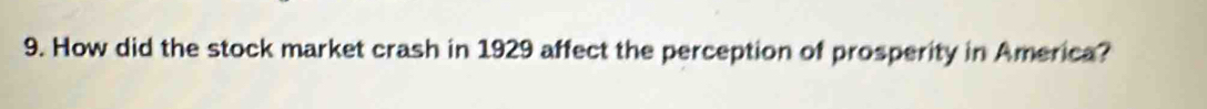 How did the stock market crash in 1929 affect the perception of prosperity in America?