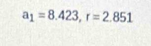 a_1=8.423, r=2.851