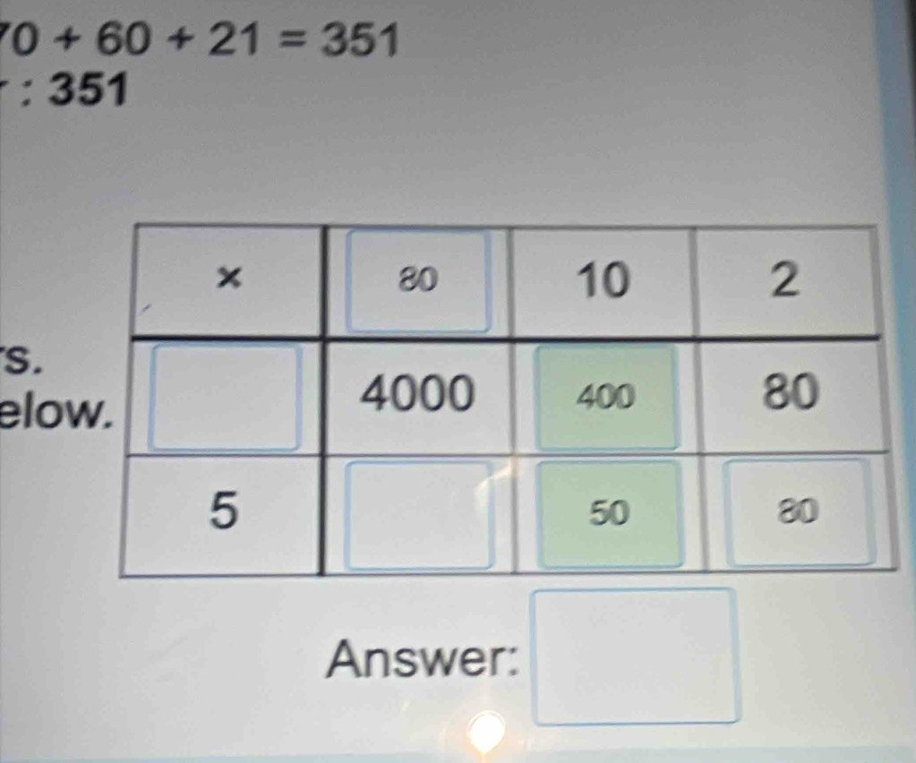 0+60+21=351
: 351
S. 
elo 
Answer: