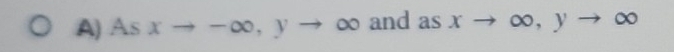 As xto -∈fty , yto ∞ and as xto ∈fty , yto ∈fty