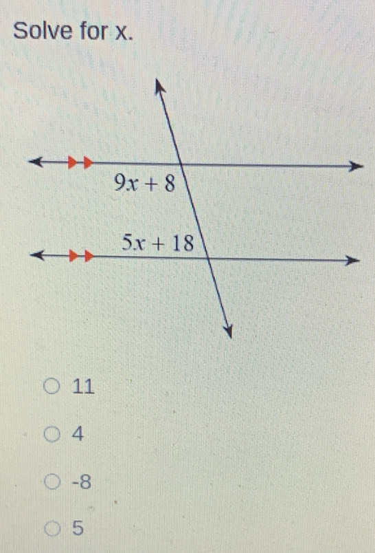 Solve for x.
11
4
-8
5