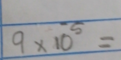 9* 10^5=