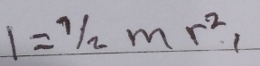 l= 1/2 mr^2_1