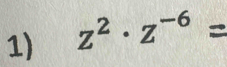 z². z-6 =